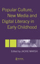 Book cover of: Popular Culture, New Media and Digital Literacy in Early Childhood