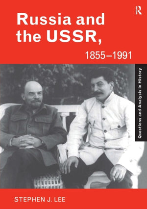 Russia and the USSR, 1855?1991