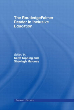 RoutledgeFalmer Reader in Inclusive Education