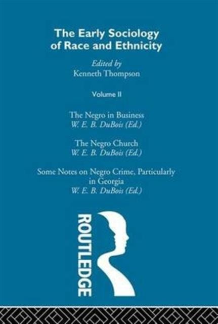 Book cover of: Early Sociology of Race & Ethnicity Vol 2. By: K. Thompson