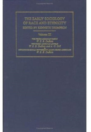Early Sociology of Race & Ethnicity Vol 3