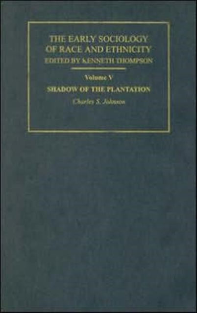 Book cover of: Early Sociology of Race & Ethnicity Vol 5. By: Johnson, C.