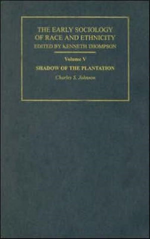 Early Sociology of Race & Ethnicity Vol 5