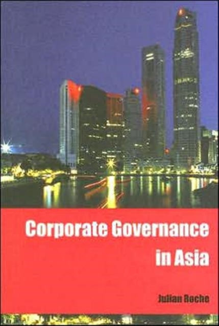 Book cover of: Corporate Governance in Asia