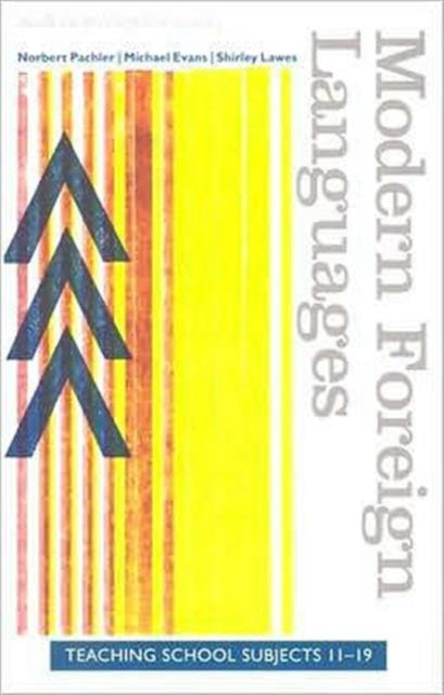 Book cover of: Modern Foreign Languages. By: Norbert Pachler, Pachler/Evans/L
