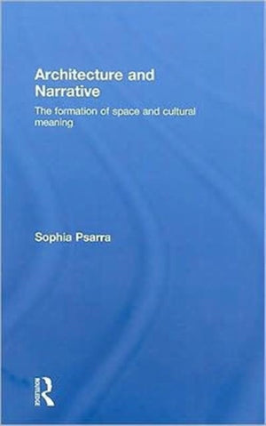 Architecture and Narrative