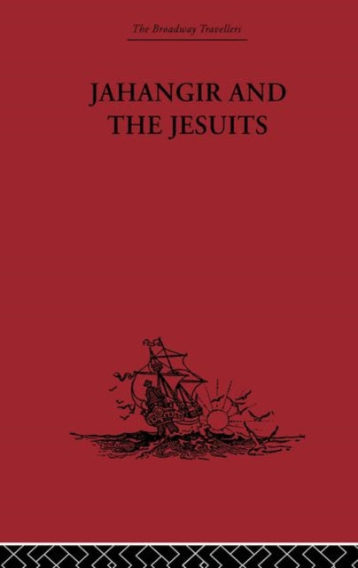 Book cover of: Jahangir and the Jesuits. By: From Guerreiro