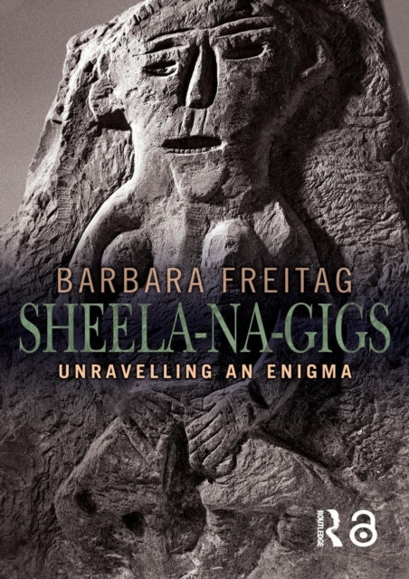 Book cover of: Sheela-na-gigs. By: B. Freitag