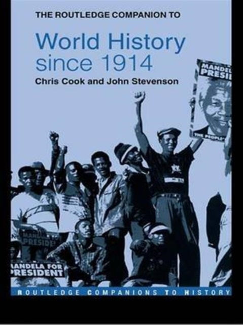 Book cover of: Routledge Companion to World History since 1914