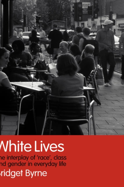 Book cover of: White Lives