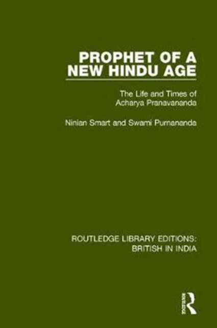 Book cover of: Prophet of a New Hindu Age. By: Ninian Smart