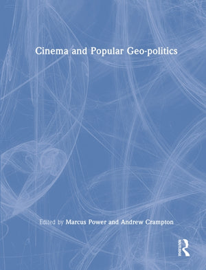 Cinema and Popular Geo-politics