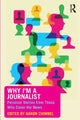 Book cover of: Why I'm a Journalist. By: Aaron Chimbel