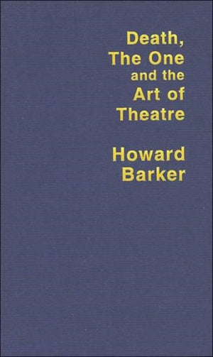 Death, The One and the Art of Theatre