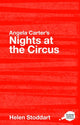 Book cover of: Angela Carter's Nights at the Circus. By: Helen Stoddart