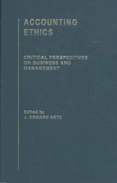 Book cover of: Accounting Ethics. By: J. Edward Ketz