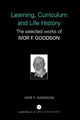 Book cover of: Learning, Curriculum and Life Politics