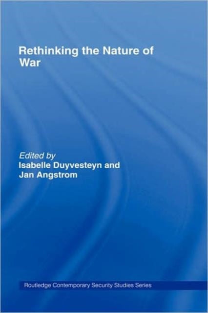 Book cover of: Rethinking the Nature of War