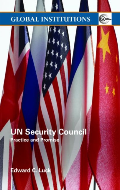 Book cover of: UN Security Council. By: Edward C. Luck
