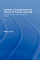 Book cover of: Towards a Comprehensive Theory of Human Learning. By: Peter Jarvis