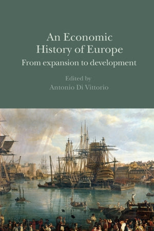 An Economic History of Europe