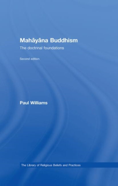 Book cover of: Mahayana Buddhism. By: Paul Williams