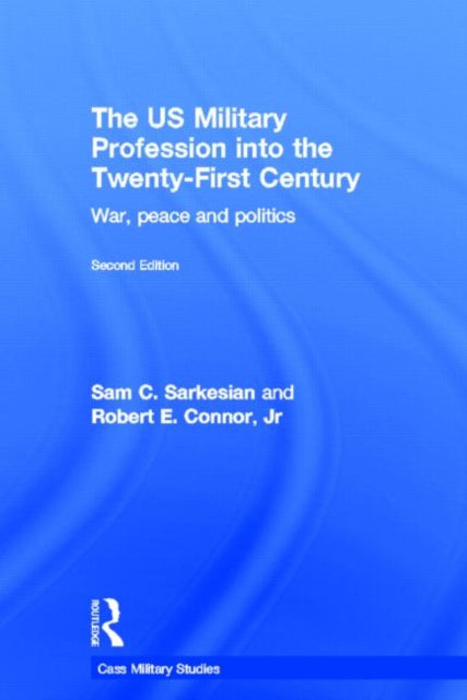 Book cover of: US Military Profession into the 21st Century