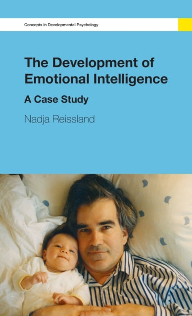 Book cover of: Development of Emotional Intelligence. By: Nadja Reissland
