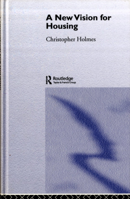 Book cover of: New Vision for Housing