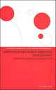 Book cover of: Aesthetics and Human Resource Development. By: Stephen Gibb