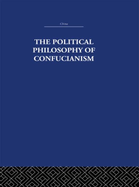 Book cover of: Political Philosophy of Confucianism. By: Leonard Shihlien