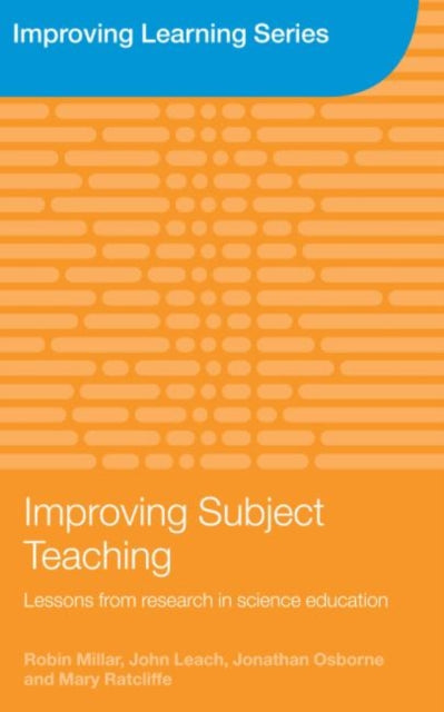 Book cover of: Improving Subject Teaching. By: R. Millar