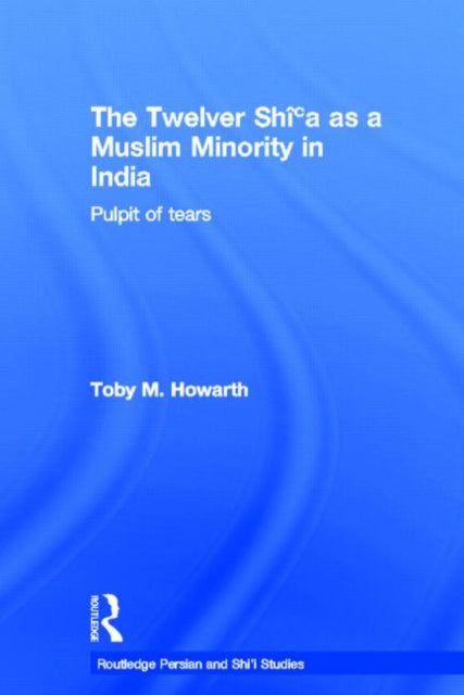 Book cover of: Twelver Shi'a as a Muslim Minority in India