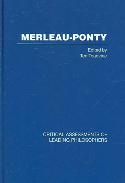 Book cover of: Merleau-Ponty. By: Ted Toadvine