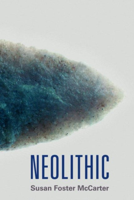 Book cover of: Neolithic. By: Susan McCarter, Susan Foster McCarter