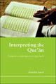 Book cover of: Interpreting the Qur'an. By: Abdullah Saeed
