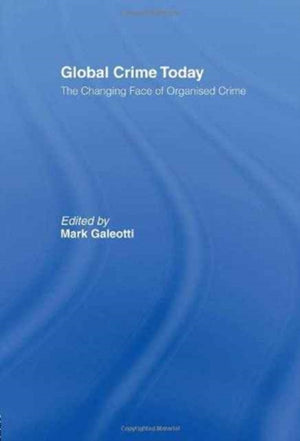 Global Crime Today