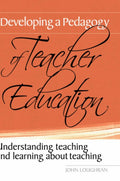 Developing a Pedagogy of Teacher Education