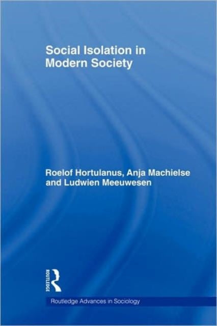 Book cover of: Social Isolation in Modern Society