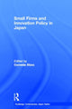 Book cover of: Small Firms and Innovation Policy in Japan