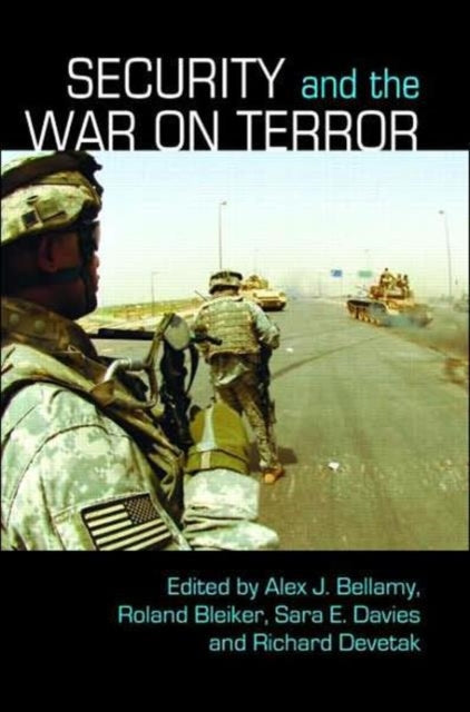 Book cover of: Security and the War on Terror. By: Alex Bellamy