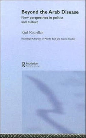 Beyond the Arab Disease