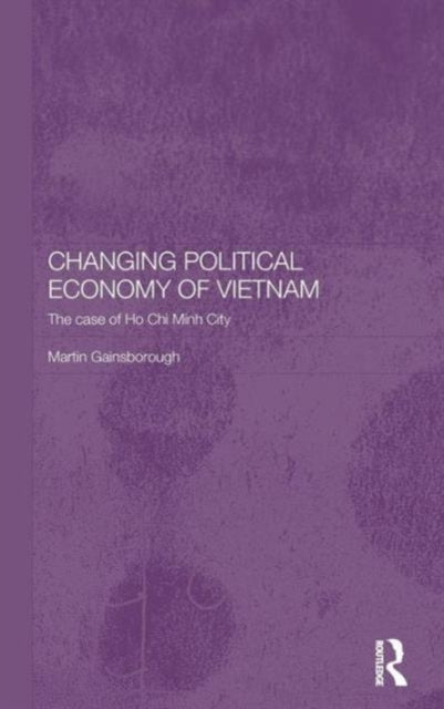 Changing Political Economy of Vietnam