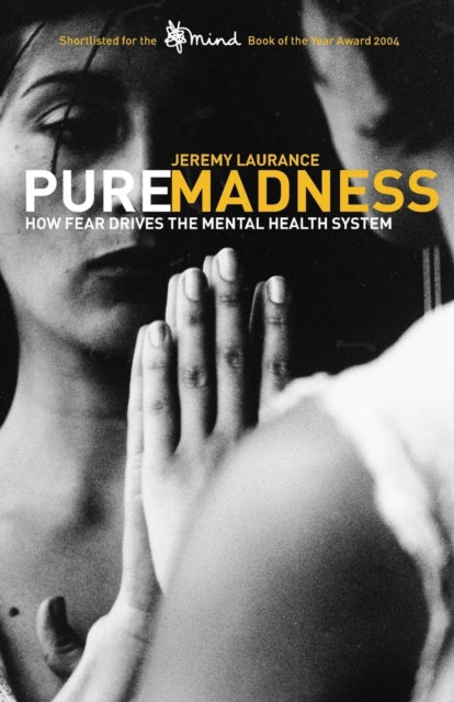 Book cover of: Pure Madness