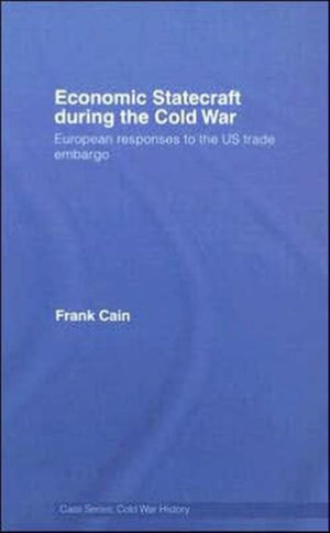 Economic Statecraft during the Cold War