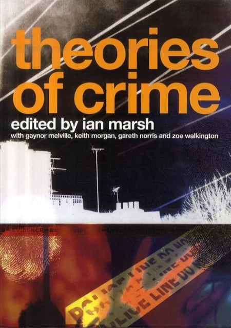 Book cover of: Theories of Crime. By: Ian Marsh