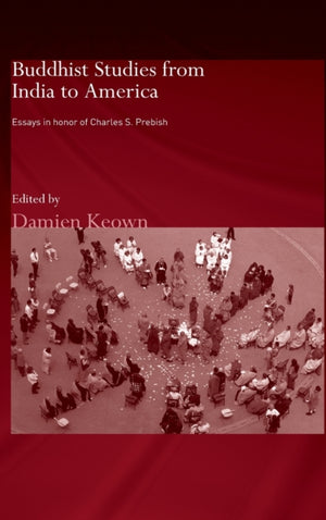 Buddhist Studies from India to America