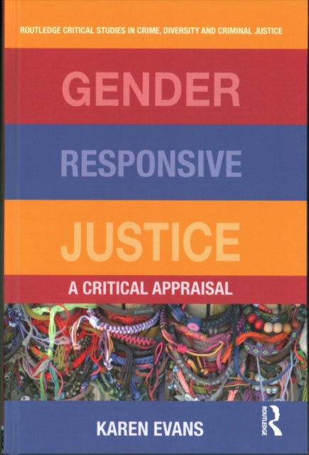Book cover of: Gender Responsive Justice. By: Karen Evans