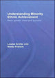 Book cover of: Understanding Minority Ethnic Achievement. By: Louise Archer