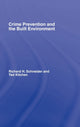 Book cover of: Crime Prevention and the Built Environment. By: T. & S Kitchen